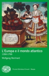 L Europa e il mondo atlantico