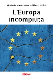 L Europa incompiuta