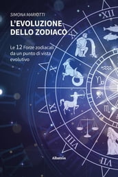 L Evoluzione dello Zodiaco
