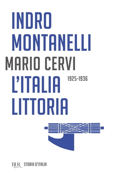 L'Italia littoria - 1925-1936
