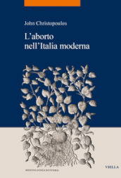 L aborto nell Italia moderna