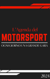 L agenda del Motorsport 2024