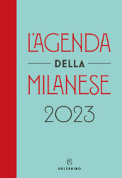 L agenda della milanese 2023