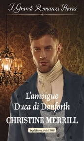 L ambiguo duca di Danforth