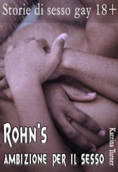 L ambizione di Rohn per il sesso