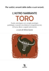 L astro narrante  Toro