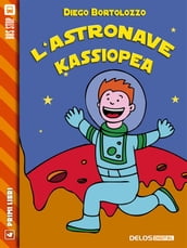 L astronave Kassiopea