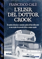L elisir del dottor Crook