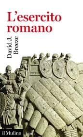 L esercito romano