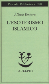 L esoterismo islamico