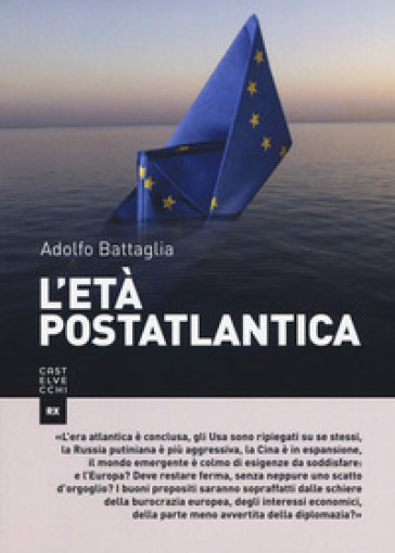 L'età postatlantica