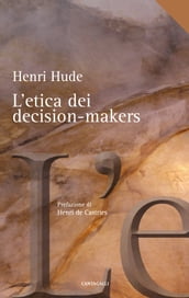 L  etica dei decision-makers