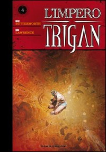 L'impero Trigan. 4.