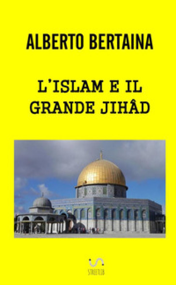L'islam è il grande jihad