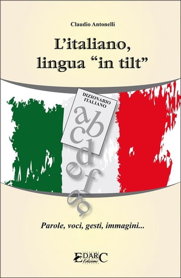 L'italiano lingua in tilt