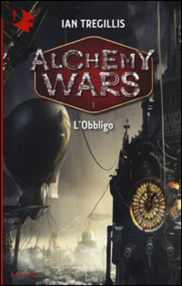 L'obbligo. Alchemy Wars. 1.