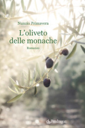 L oliveto delle monache