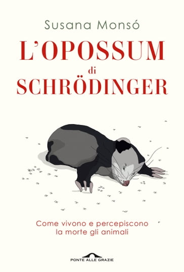 L'opossum di Schrödinger