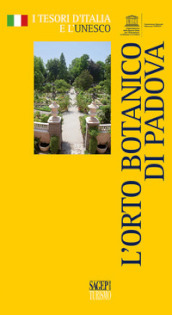 L orto botanico di Padova
