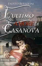 L ultimo amore di Casanova