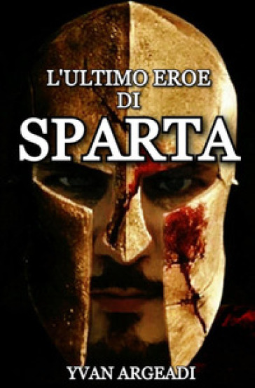 L'ultimo eroe di Sparta