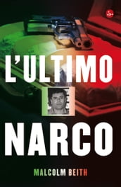 L ultimo narco