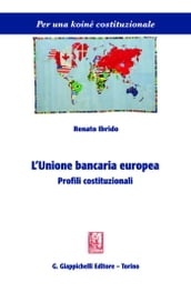 L unione bancaria europea