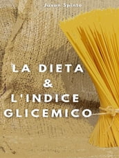 La Dieta e l Indice Glicemico