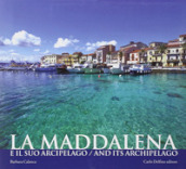 La Maddalena e il suo arcipelago