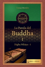 La Parola del Buddha - 1