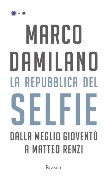 La Repubblica del selfie