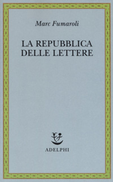 La Repubblica delle Lettere