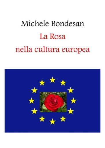 La Rosa nella cultura europea