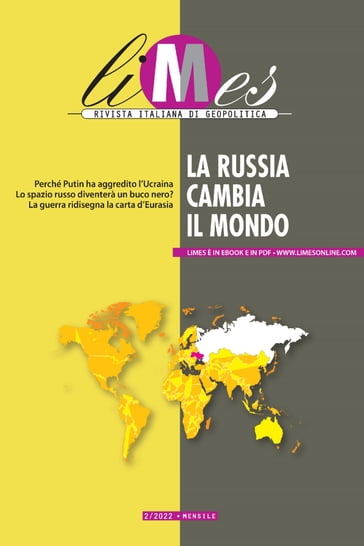 La Russia cambia il mondo