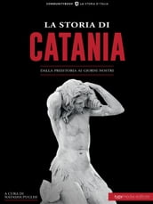 La Storia di Catania