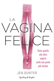 La Vagina Felice