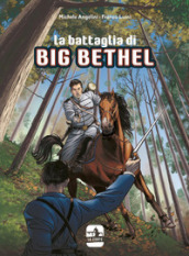 La battaglia di Big Bethel