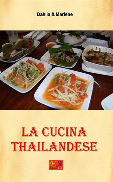 La cucina Thailandese