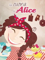 La cucina di Alice