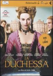 La duchessa. DVD. Con libro