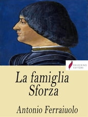 La famiglia Sforza