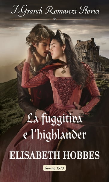 La fuggitiva e l'highlander