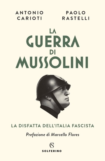 La guerra di Mussolini
