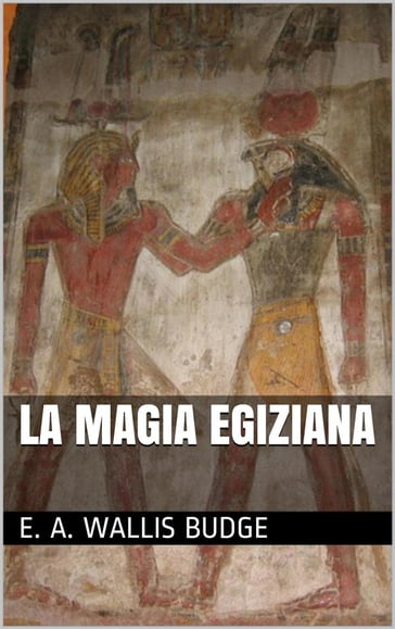 La magia egiziana (translated)