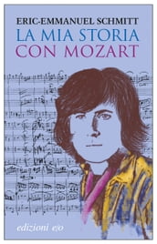 La mia storia con Mozart