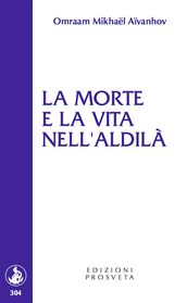 La morte e la vita nell aldilà