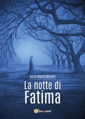 La notte di Fatima