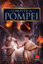 La notte di Pompei