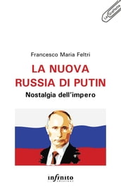 La nuova Russia di Putin