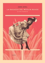 La ragazza del Moulin Rouge